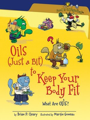 cover image of Oils (Just a Bit) to Keep Your Body Fit